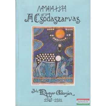 Magyar Adorján - A csodaszarvas