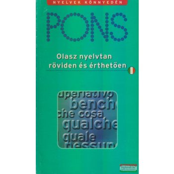   Maria Teresa Arbia - Pons - Olasz nyelvtan röviden és érthetően