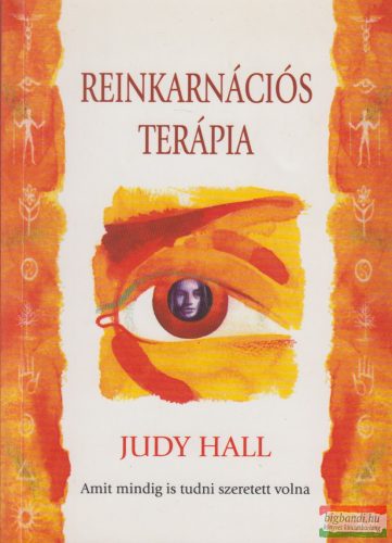 Judy Hall - Reinkarnációs terápia