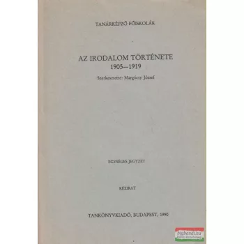 Az irodalom története 1905-1919