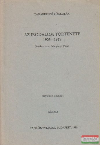 Az irodalom története 1905-1919