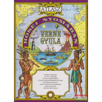 Verne Gyula hősei nyomában