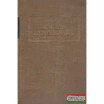   Büntető törvénykönyv - A bűntettekről és vétségekről (D- 1878: V. törvénycikk)
