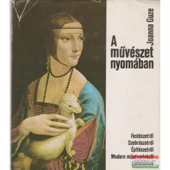 Joanna Guze - A művészet nyomában