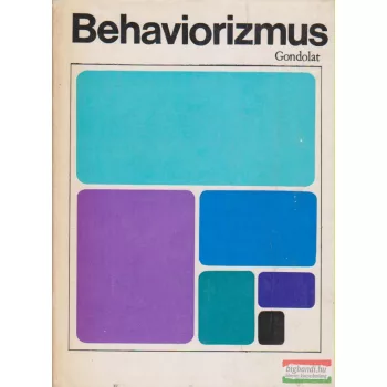 Kardos Lajos szerk. - Behaviorizmus