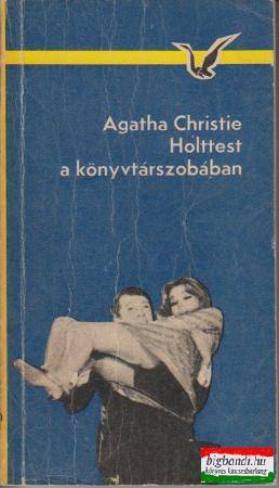 Agatha Christie - Holttest a könyvtárszobában