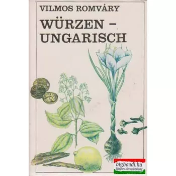 Vilmos Romváry - Würzen - Ungarisch