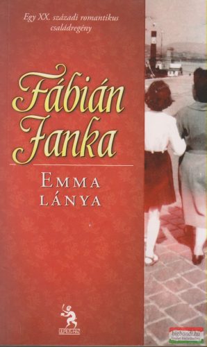 Fábián Janka - Emma lánya