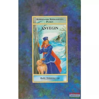 Alekszandr Szergejevics Puskin - Anyegin