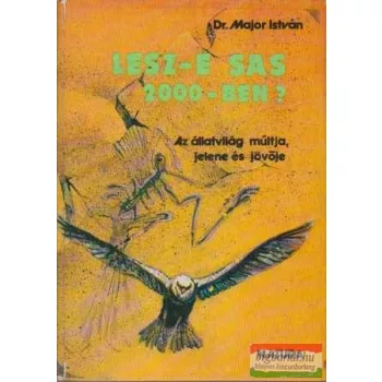 Lesz-e sas 2000-ben?