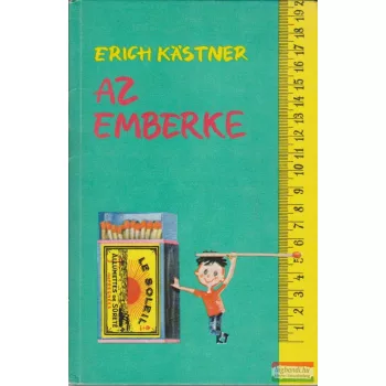 Erich Kastner - Az emberke