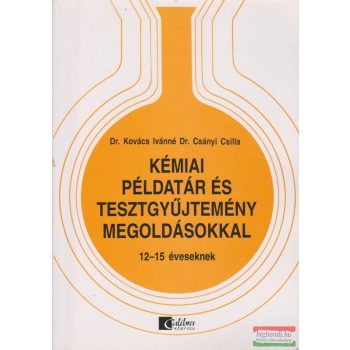 Kémiai példatár és tesztgyűjtemény, megoldásokkal