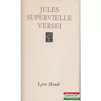 Jules Supervielle versei (Lyra Mundi)