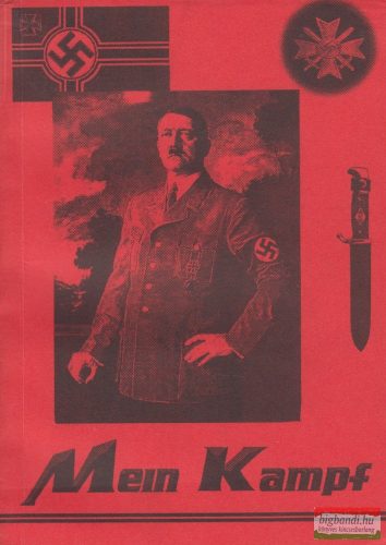 Adolf Hitler - Harcom - Mein Kampf