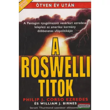 Philip J. Corso, William J. Birnes - A roswelli titok