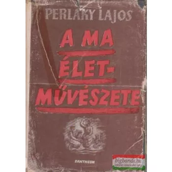 A ma életművészete