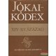 Jókai-kódex XIV-XV. század