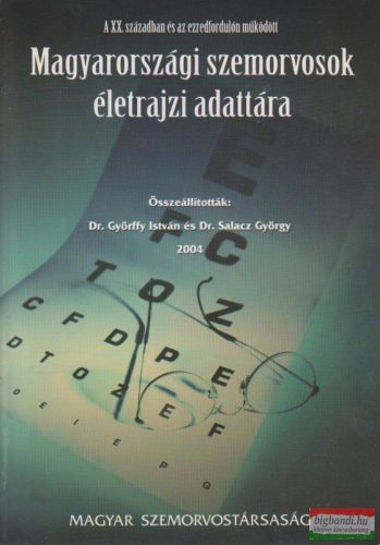 Magyarországi szemorvosok életrajzi adattára