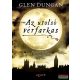 Glen Duncan - Az utolsó vérfarkas 