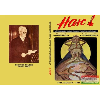   Bosnyák Zoltán szerk. - Harc! - 1944. május 20. - 1944. december 23.