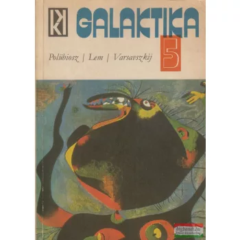 Kuczka Péter szerk. - Galaktika 5.