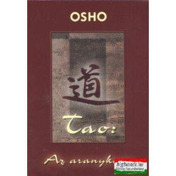 Osho - Tao: Az aranykapu