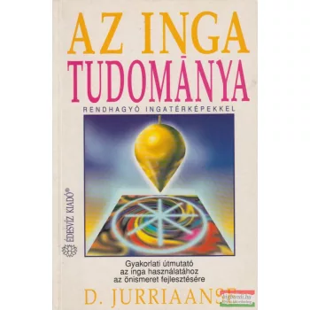 D. Jurriaanse - Az inga tudománya