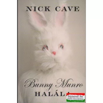 Bunny Munro halála