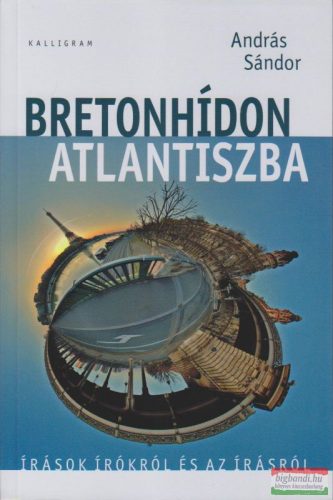 Bretonhídon Atlantiszba