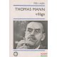 Pók Lajos - Thomas Mann világa