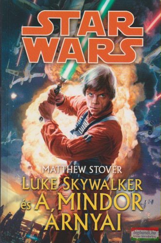 Star Wars: Luke Skywalker és a Mindor árnyai