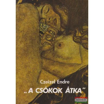 Czeizel Endre - "A csókok átka"