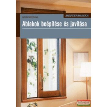 Adela Motyková - Ablakok beépítése és javítása 