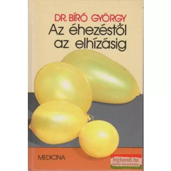 Az éhezéstől az elhízásig