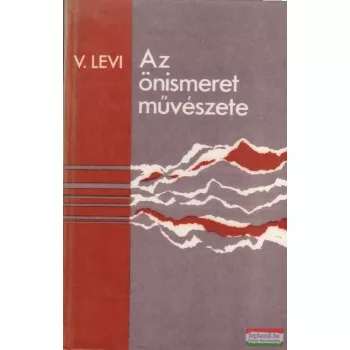 Vlagyimir Levi - Az önismeret művészete