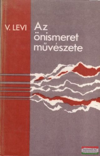 Vlagyimir Levi - Az önismeret művészete