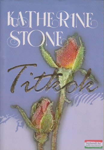 Katherine Stone - Titkok