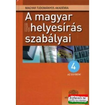 A magyar helyesírás szabályai - 4 az egyben