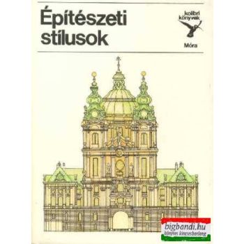 Építészeti stílusok (kolibri könyvek)