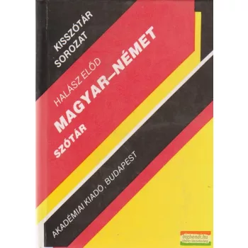 Halász Előd - Magyar-német szótár
