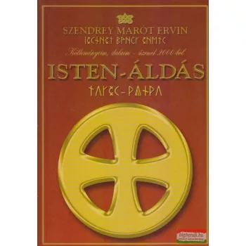 Szendrey Marót Ervin - Isten - Áldás