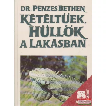 Kétéltűek, hüllők a lakásban