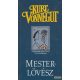 Kurt Vonnegut - Mesterlövész