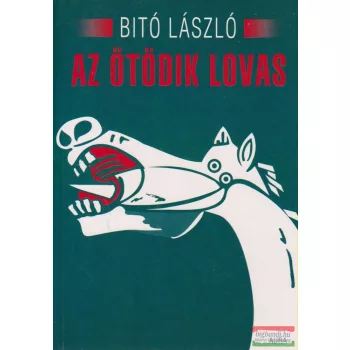 Az ötödik lovas - Trianon trilógia II.