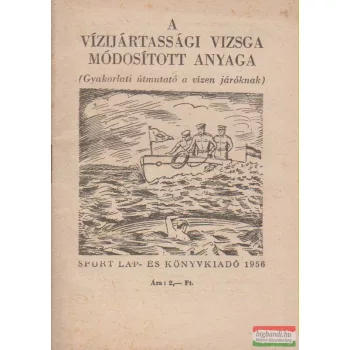 A vízijártassági vizsga módosított anyaga
