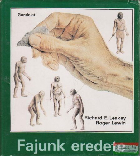 Richard E. Leakey, Roger Lewin - Fajunk eredete