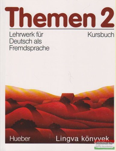 Themen 2 - Lehrwerk für Deutsch als Fremdsprache I-II.