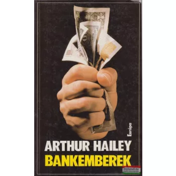 Arthur Hailey - Bankemberek
