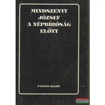 Mindszenty József a népbíróság előtt