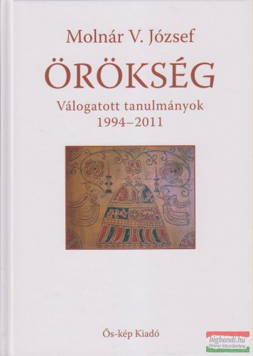 Molnár V. József - Örökség 1994-2011